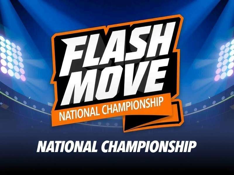 Flash Move National Championship
